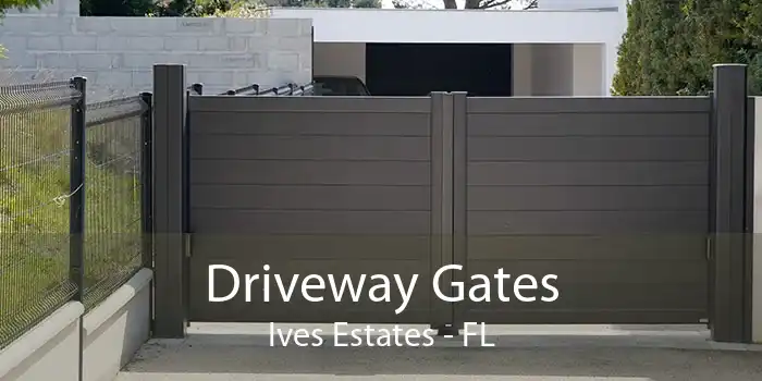 Driveway Gates Ives Estates - FL