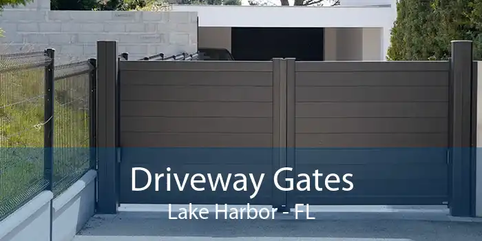 Driveway Gates Lake Harbor - FL