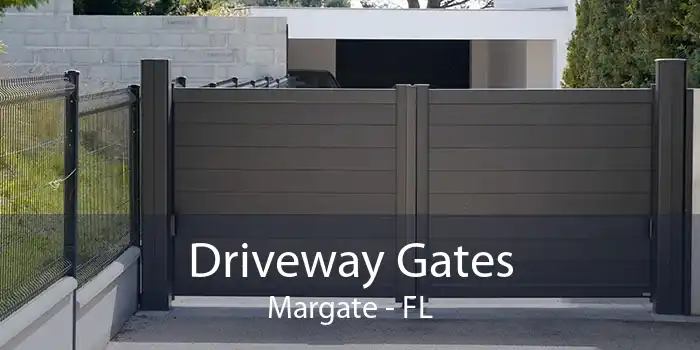 Driveway Gates Margate - FL