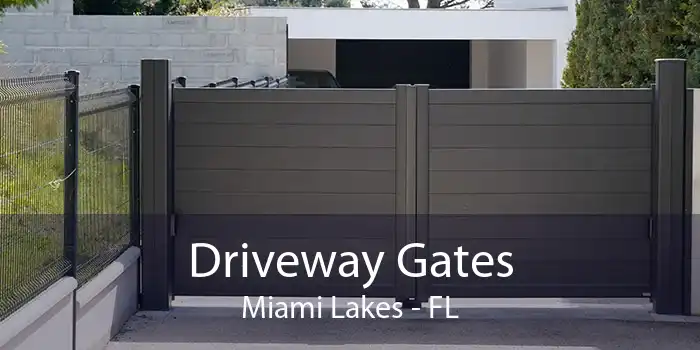 Driveway Gates Miami Lakes - FL