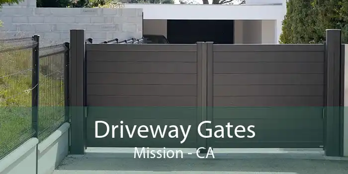 Driveway Gates Mission - CA