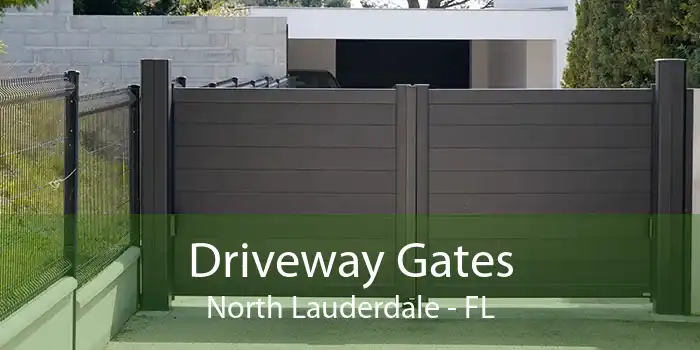 Driveway Gates North Lauderdale - FL