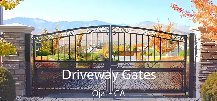 Driveway Gates Ojai - CA