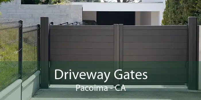 Driveway Gates Pacoima - CA