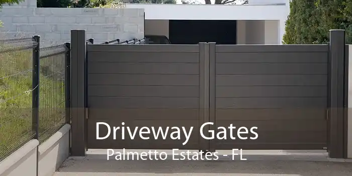 Driveway Gates Palmetto Estates - FL