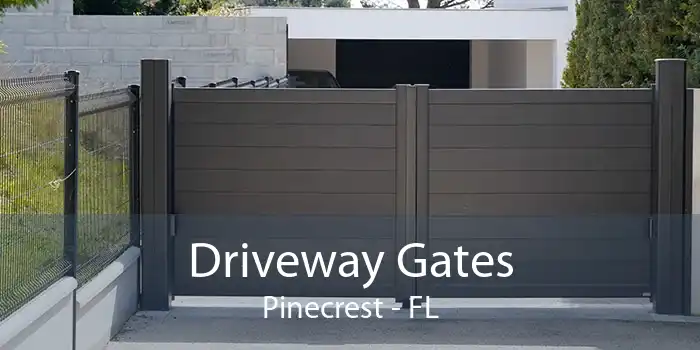 Driveway Gates Pinecrest - FL