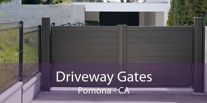 Driveway Gates Pomona - CA