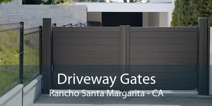 Driveway Gates Rancho Santa Margarita - CA