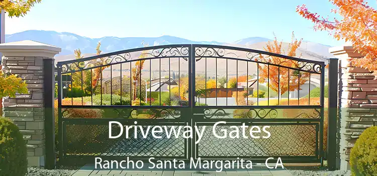 Driveway Gates Rancho Santa Margarita - CA