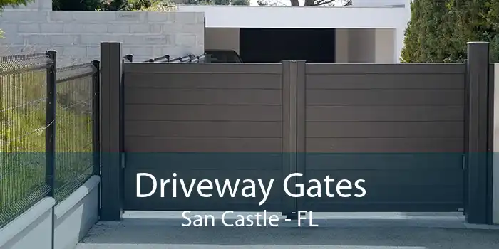 Driveway Gates San Castle - FL