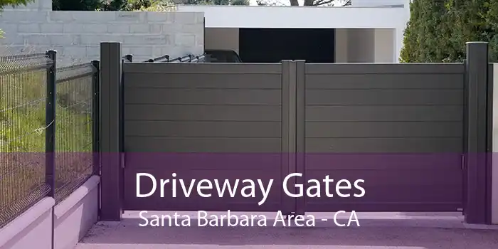 Driveway Gates Santa Barbara Area - CA
