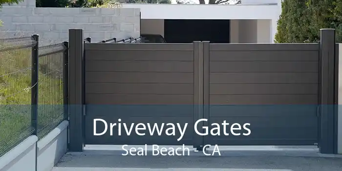 Driveway Gates Seal Beach - CA