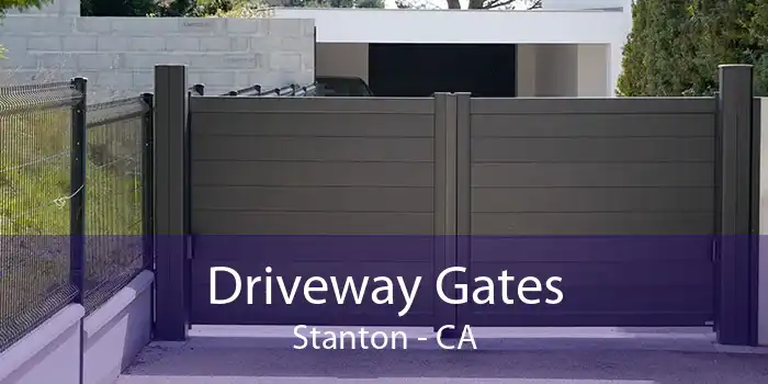 Driveway Gates Stanton - CA