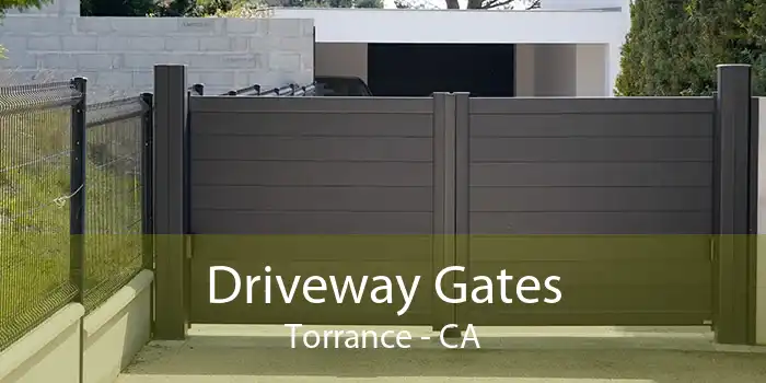 Driveway Gates Torrance - CA