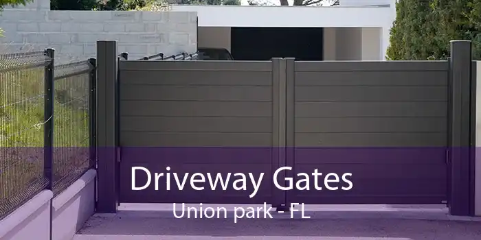 Driveway Gates Union park - FL