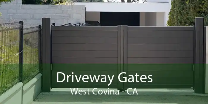 Driveway Gates West Covina - CA