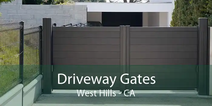 Driveway Gates West Hills - CA