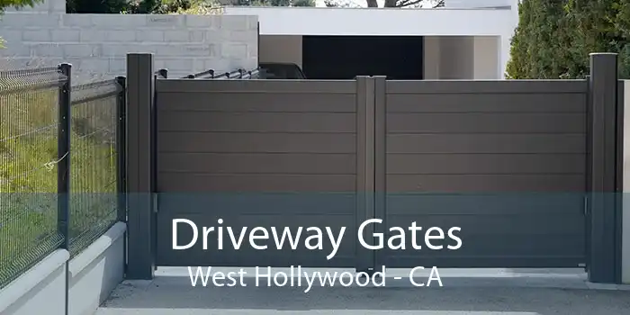 Driveway Gates West Hollywood - CA