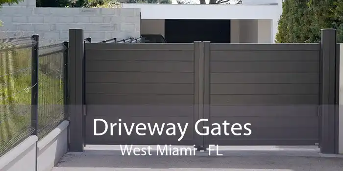 Driveway Gates West Miami - FL