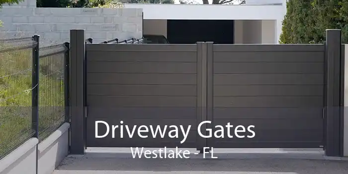 Driveway Gates Westlake - FL