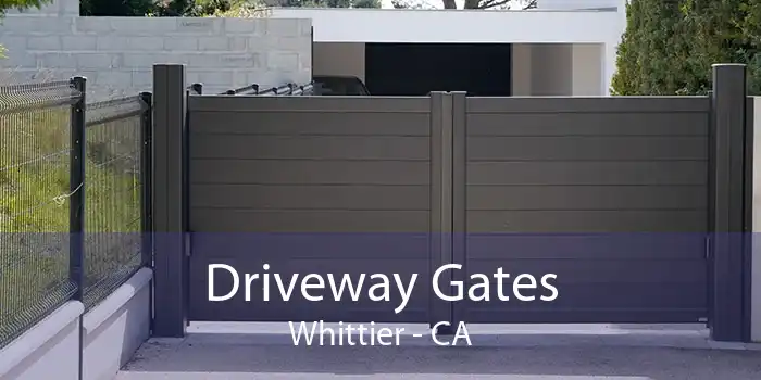 Driveway Gates Whittier - CA