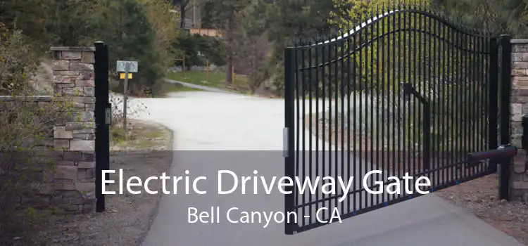 Electric Driveway Gate Bell Canyon - CA