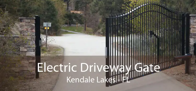 Electric Driveway Gate Kendale Lakes - FL