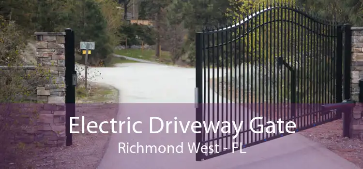 Electric Driveway Gate Richmond West - FL