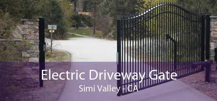 Electric Driveway Gate Simi Valley - CA