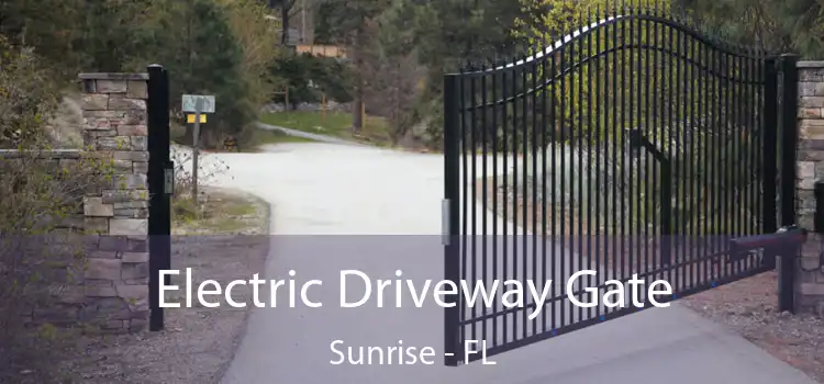 Electric Driveway Gate Sunrise - FL