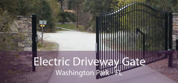 Electric Driveway Gate Washington Park - FL