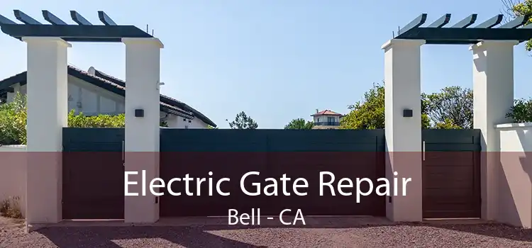 Electric Gate Repair Bell - CA