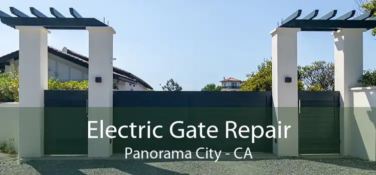 Electric Gate Repair Panorama City - CA