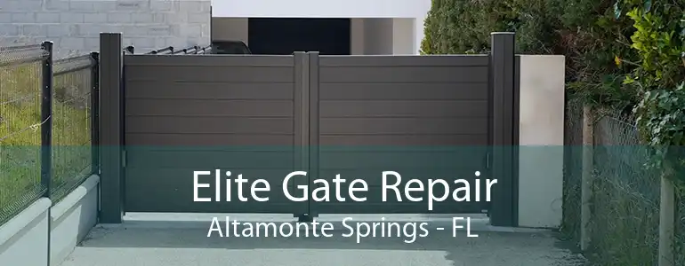 Elite Gate Repair Altamonte Springs - FL
