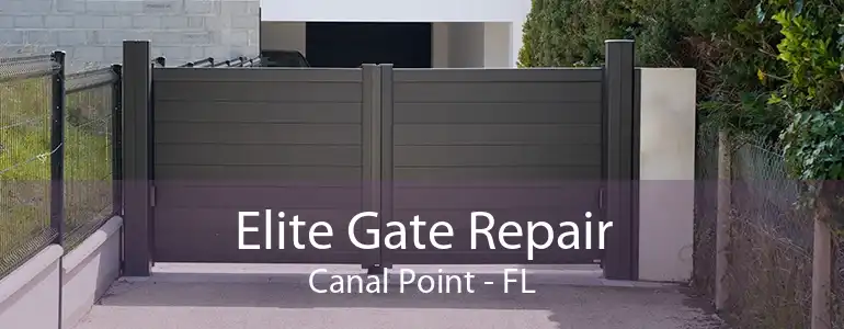 Elite Gate Repair Canal Point - FL