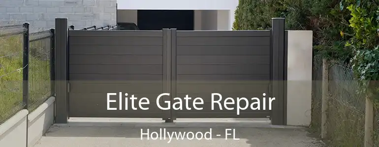  Elite Gate Repair Hollywood - FL