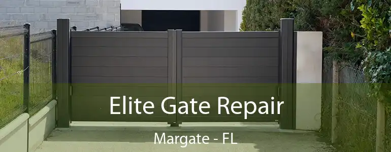  Elite Gate Repair Margate - FL