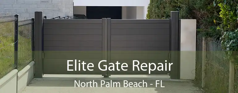  Elite Gate Repair North Palm Beach - FL