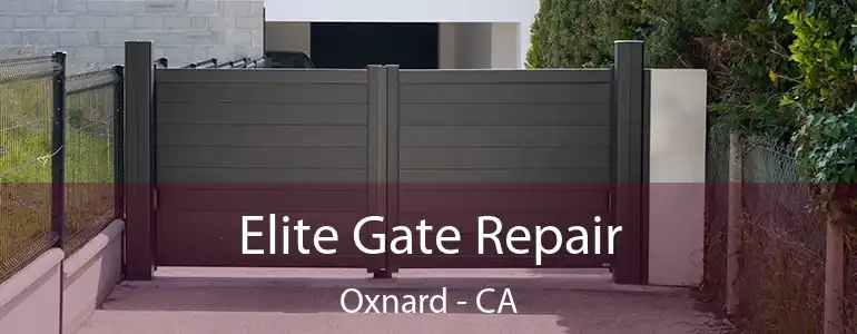  Elite Gate Repair Oxnard - CA