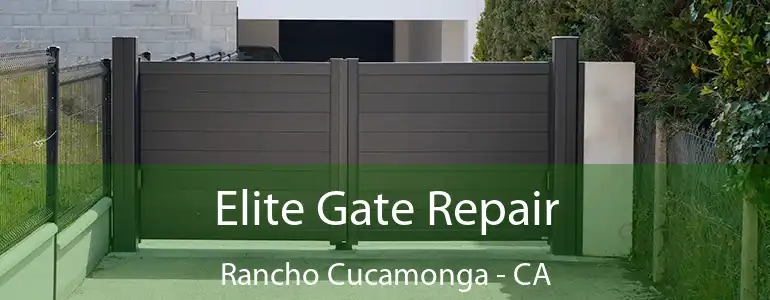  Elite Gate Repair Rancho Cucamonga - CA