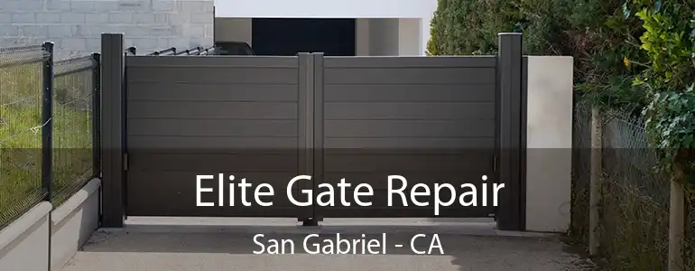  Elite Gate Repair San Gabriel - CA
