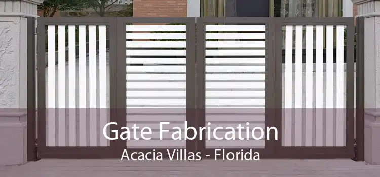 Gate Fabrication Acacia Villas - Florida