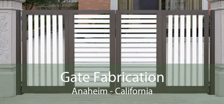 Gate Fabrication Anaheim - California