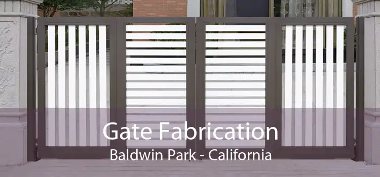 Gate Fabrication Baldwin Park - California