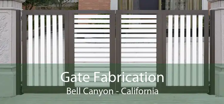Gate Fabrication Bell Canyon - California