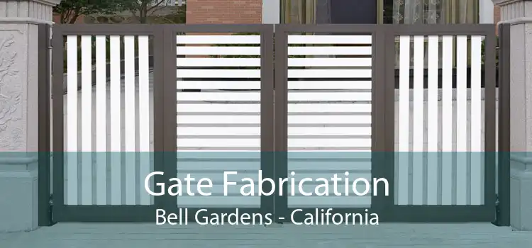 Gate Fabrication Bell Gardens - California
