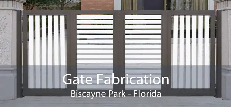 Gate Fabrication Biscayne Park - Florida