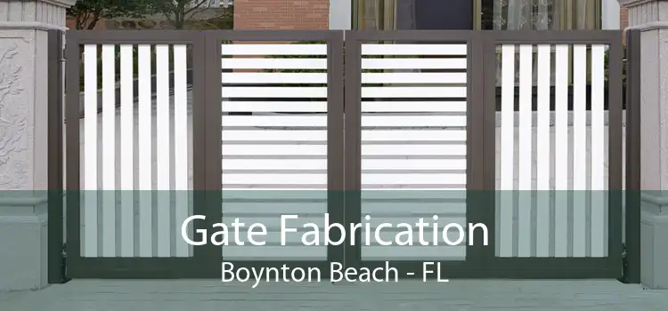 Gate Fabrication Boynton Beach - FL