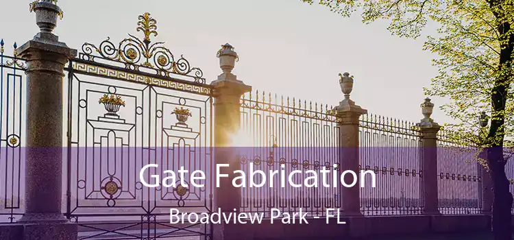  Gate Fabrication Broadview Park - FL
