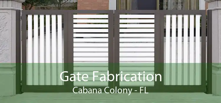 Gate Fabrication Cabana Colony - FL